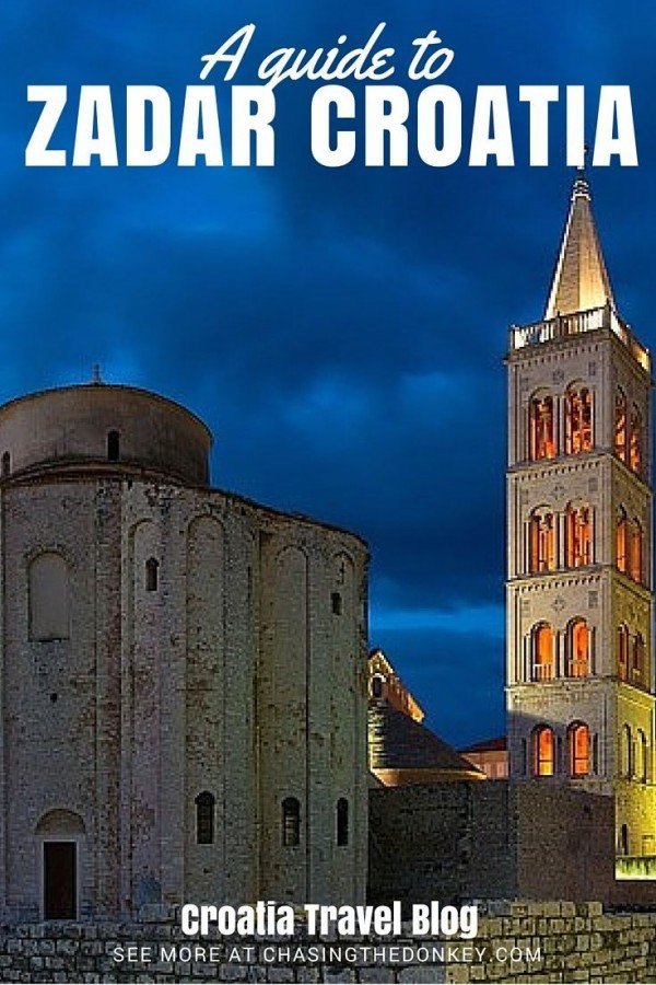 Things to do in Zadar Travel Blog & Guide | Chasing the Donkey