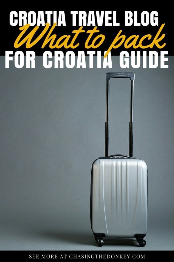 What to Pack For Croatia Packing List | Chasing the Donkey Travel Blog