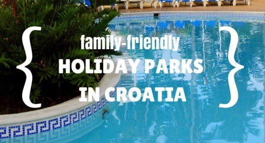 family-friendly holiday park Croatia COVER
