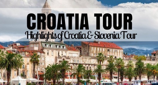Travel Croatia Tours_Highlights of Croatia & Slovenia Tours