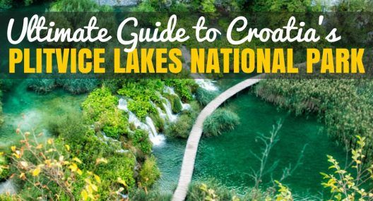 Croatia Travel Blog_Guide to Croatia's Plitvice Lakes National Park_COVER