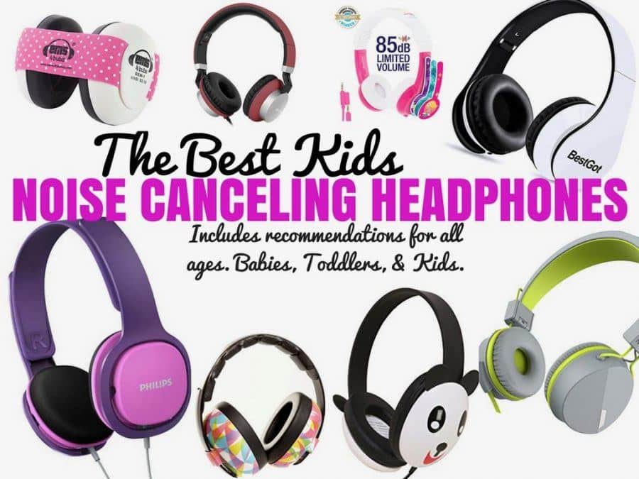 Best Travel Noise Canceling Headphones For Kids Reviews + Comparison