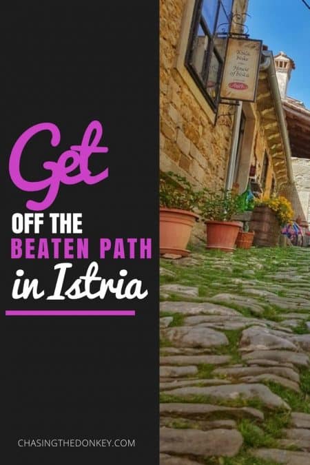 Things to do in Croatia_Off the Beaten Path in Istria_Croatia Travel Blog_PIN
