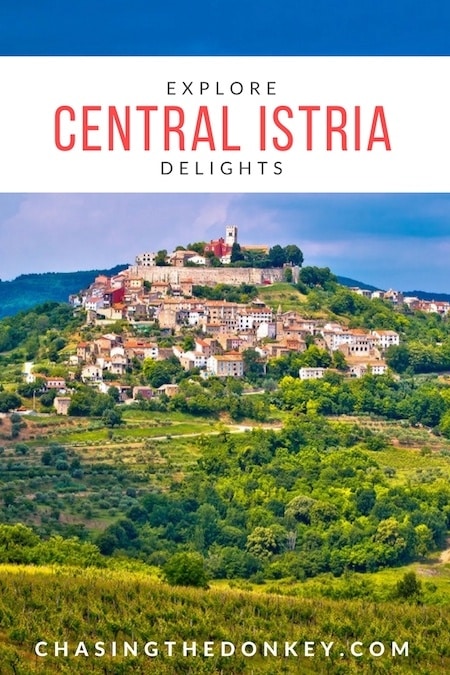 Croatia Travel Blog_Explore Central Istria Delights