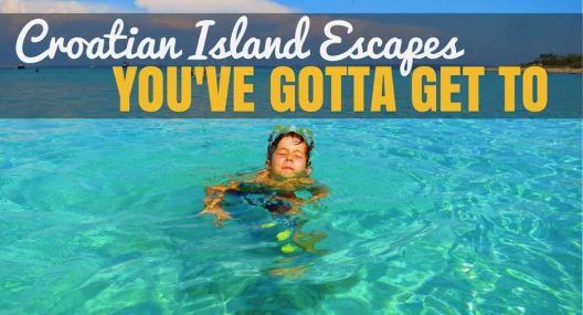Croatian Island Escapes - Croatia Travel Blog