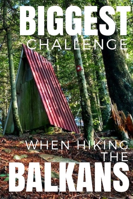 Balkans Travel Blog_Puhanje On the Hunt_Challenges to hiking the Balkans