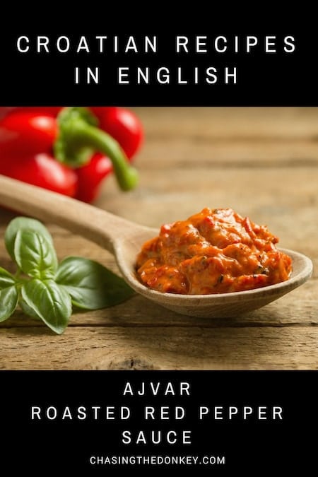 Croatia Travel Blog_Croatian Recipes in English_Ajvar Roasted Red Pepper Sauce