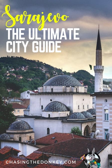 Balkans Travel Blog_Things to do in Bosnia and Herzegovina_Ultimate Guide to Sarajevo