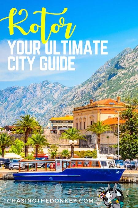 Montenegro Travel Blog_Things to do in Montenegro_The Best Things to do in Kotor