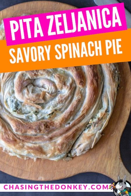 Balkan Recipes_Pita Zeljanica_Savory Spinach Pie Recipe