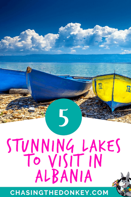 Albania Travel Blog_5 Beautiful Lakes To Visit In Albania