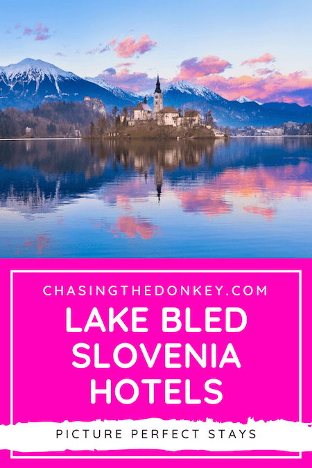 Slovenia Travel Blog_Where To Stay In Lake Bled