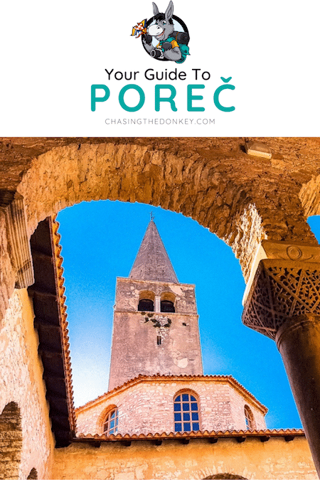 Croatia Travel Blog_Fun Things To Do In Porec