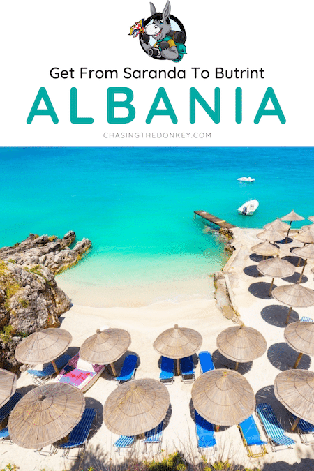 Albania Travel Blog_How To Get From Saranda To Butrint