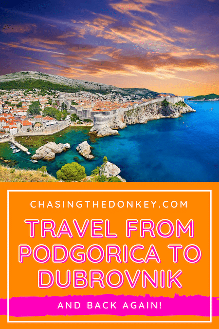 Balkan Travel Blog_Travel From Podgorica To Dubrovnik