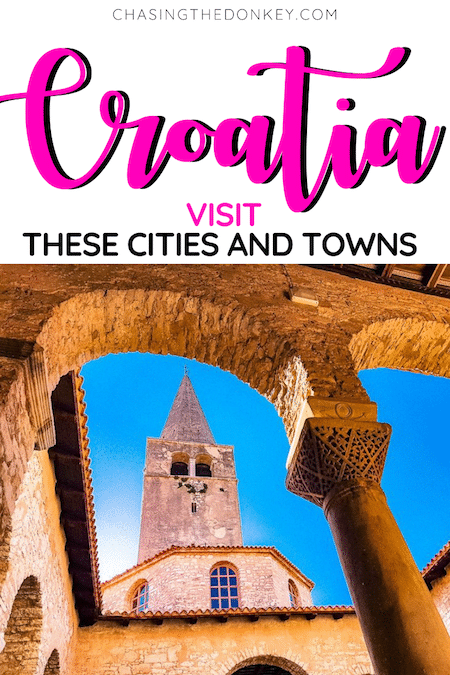 Croatia Travel Blog_Explore These Places, Cities and Towns In Croatia