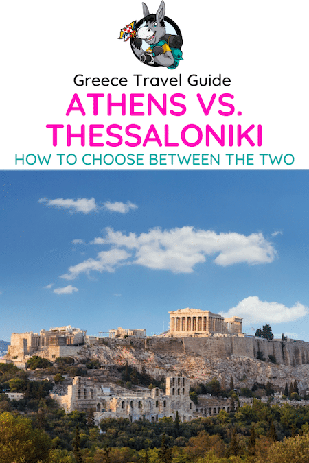 Greece Travel Blog_Athens Vs Thessaloniki - How To Choose