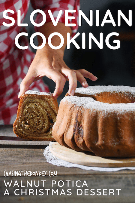 Slovenian Cooking_Walnut Potica Recipe