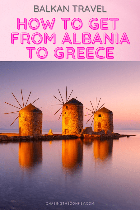 Balkan Travel Blog_How To Get From Greece To Albania