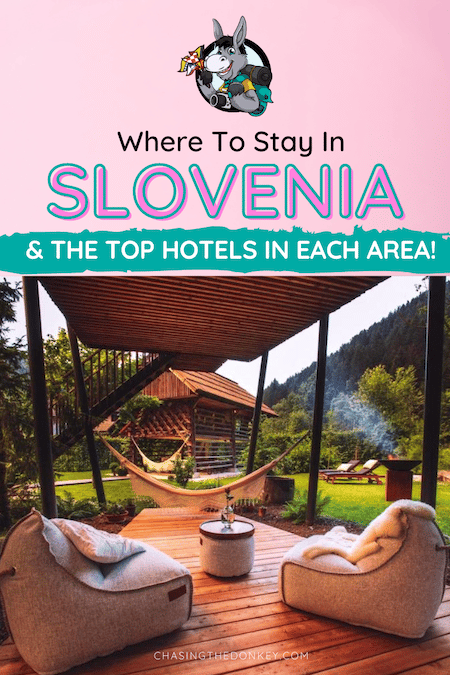 Slovenia Travel Blog_Where To Stay In Slovenia