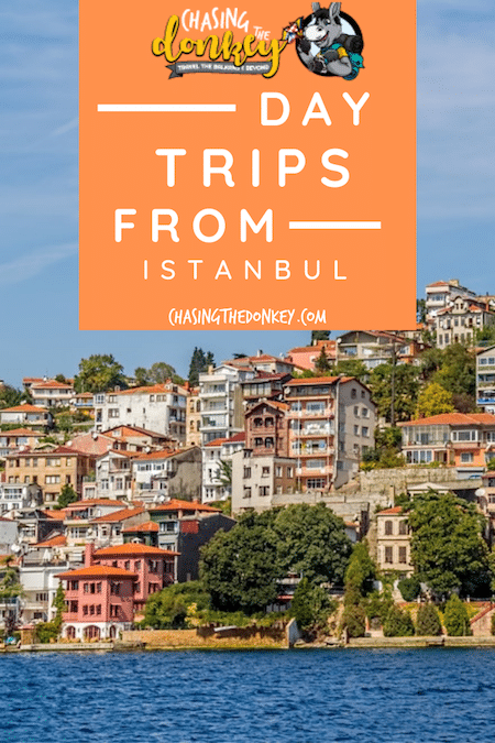 Turkey Travel Blog_Short Day Trips From Istanbul