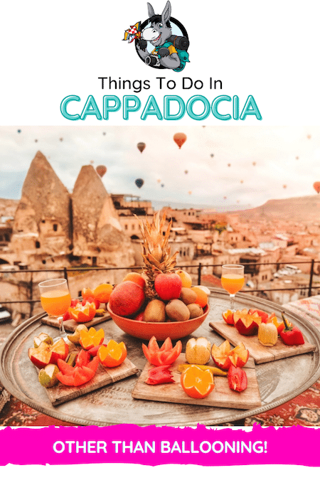 Turkey Travel Blog_Things To Do In Cappadocia Other Than Ballooning