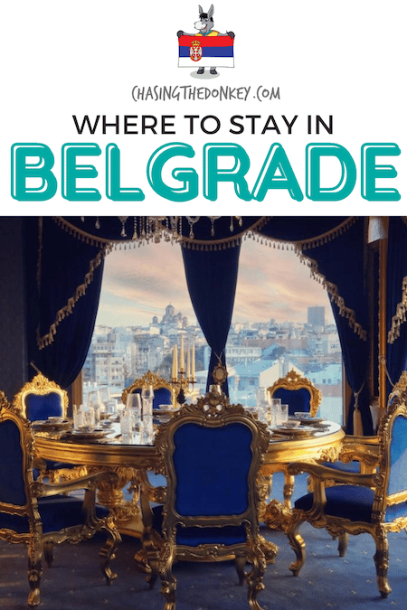 Serbia Travel Blog_Where To Stay In Belgrade