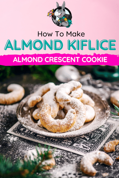 Balkan Recipes_How To Make Almond Kiflice_Almond Crescent Cookies