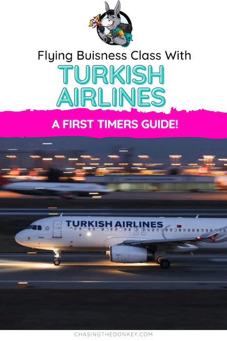 Turkey Travel Blog_Buisness Class With Turkish Airlines - A First Timers Guide