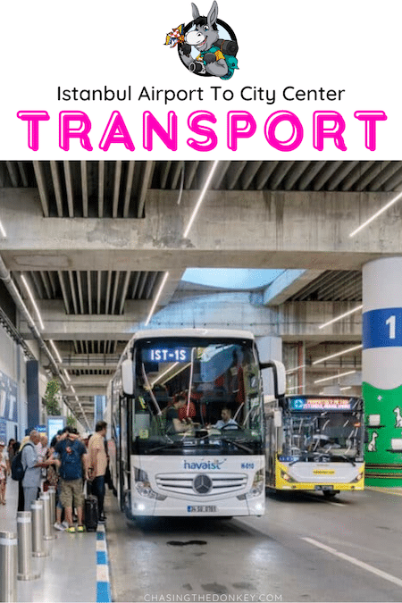 Turkey Travel Blog_How To Get From Istanbul Airport To The City Center
