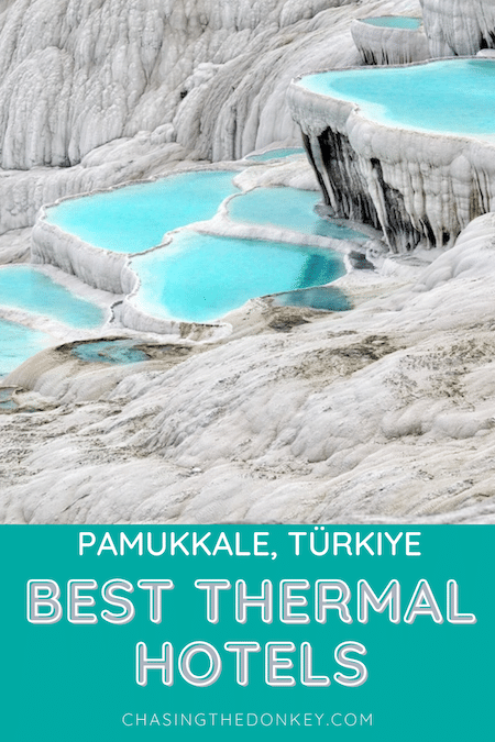 Turkey Travel Blog_Best Thermal Hotels In Pamukkale