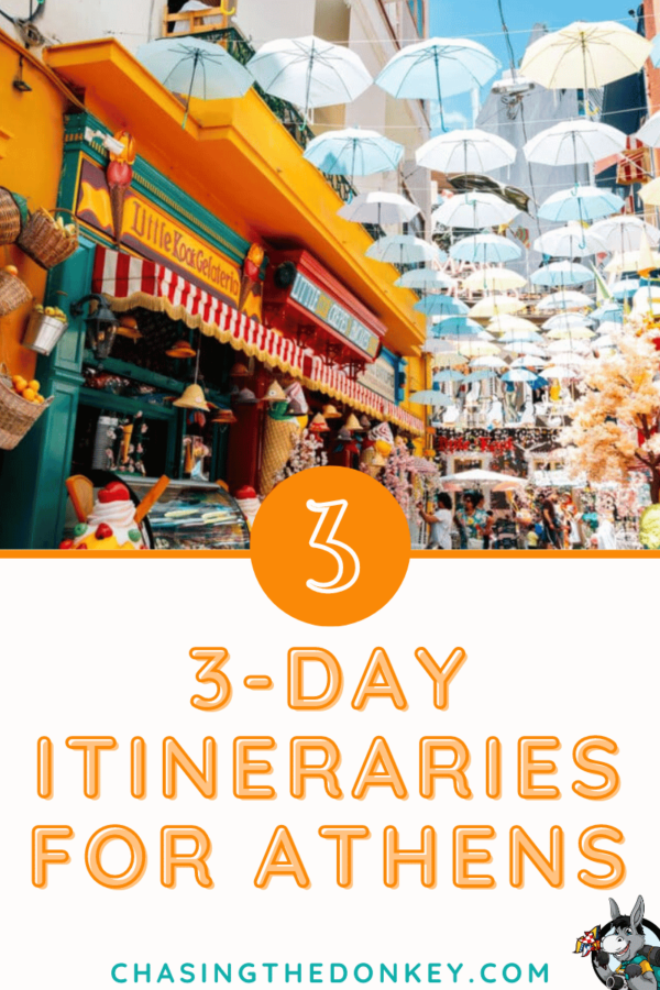 3 Day Athens Itinerary & Guide On How To Spend 3 Days In Athens